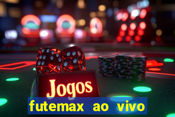 futemax ao vivo real madrid